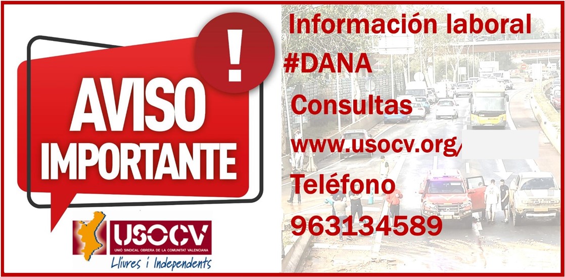 USOCV INFORMA- SITUACIONES LABORALES Y CONSULTAS #DANA